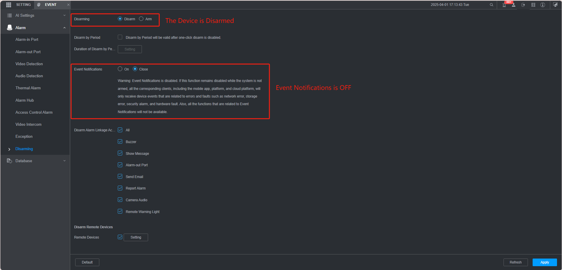 Disarm and Event Notifications Off on NVR and IPC